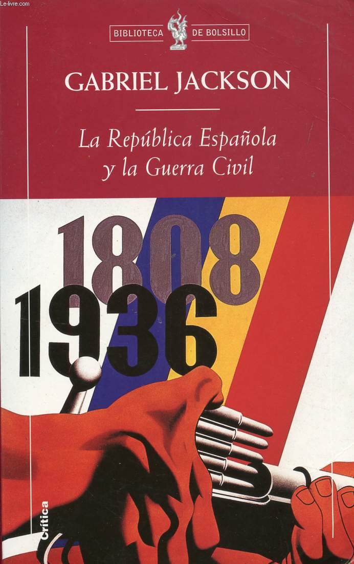 LA REPUBLICA ESPAOLA Y LA GUERRA CIVIL, 1931-1939