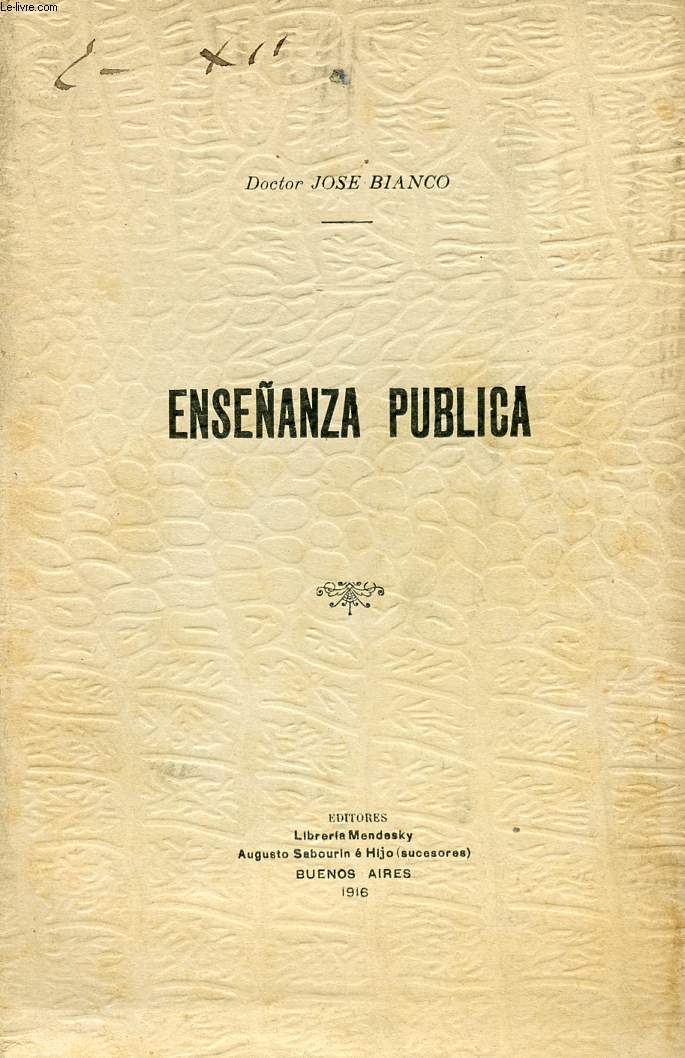 ENSEANZA PUBLICA, TENDENCIAS Y ORIENTACIONES NACIONALES