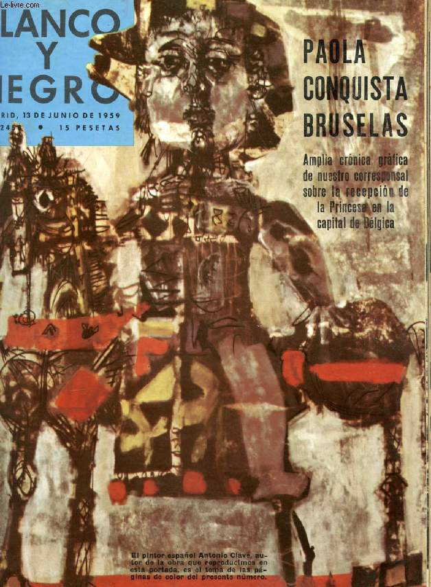 BLANCO Y NEGRO, AO LXIX, N 2458, JUNIO 1959 (Sumario: Excursion al Africa Central. Rostros y tipos que era el ganador del I concurso de Blanco y Negro. Paola Ruffo de Calabria en Bruselas, J. de Broek-Sele. Renacimiento del sombrero cordobes...)
