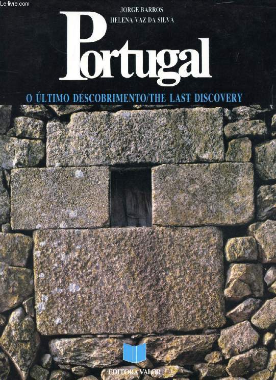 PORTUGAL, O ULTIMO DESCOBRIMENTO / THE LAST DISCOVERY