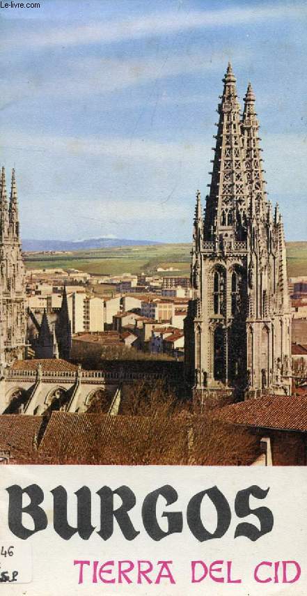 BURGOS, TIERRA DEL CID