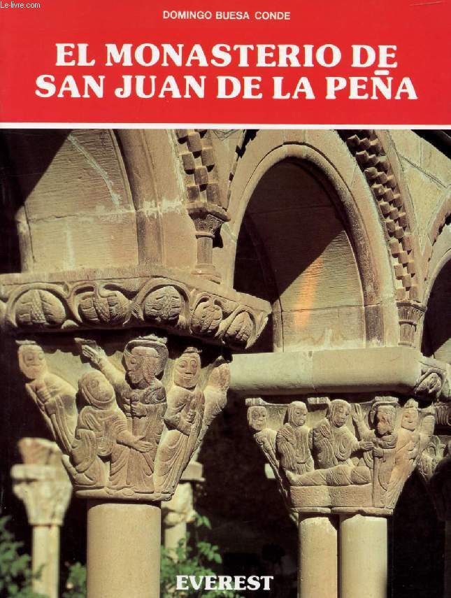 EL MONASTERIO DE SAN JUAN DE LA PEA