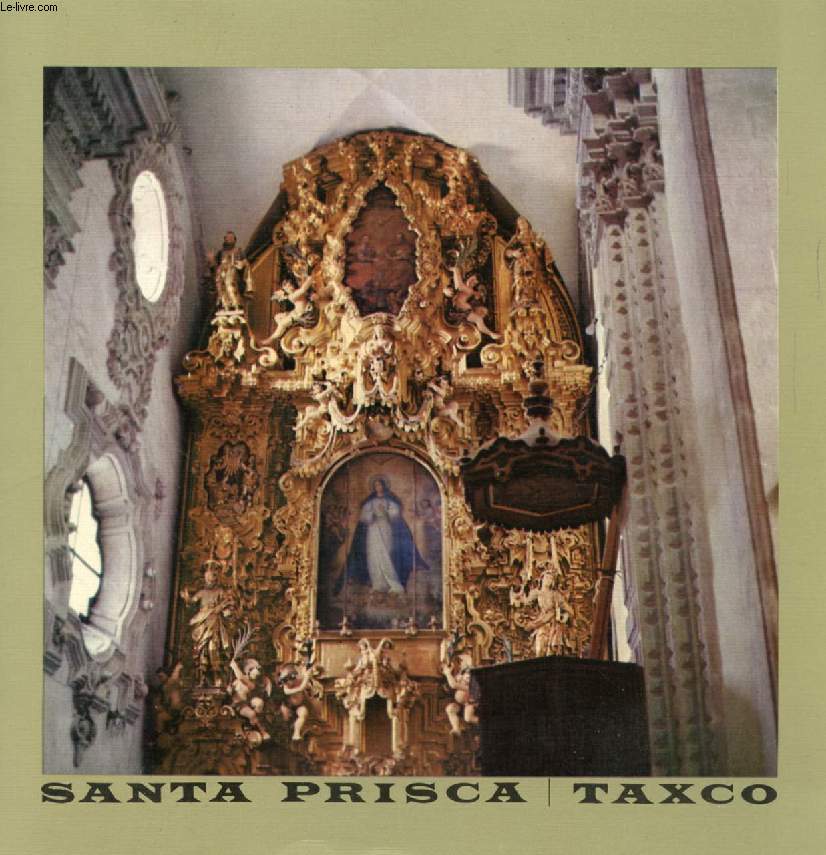 SANTA PRISCA TAXCO