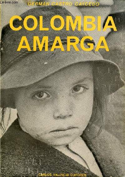 COLOMBIA AMARGA