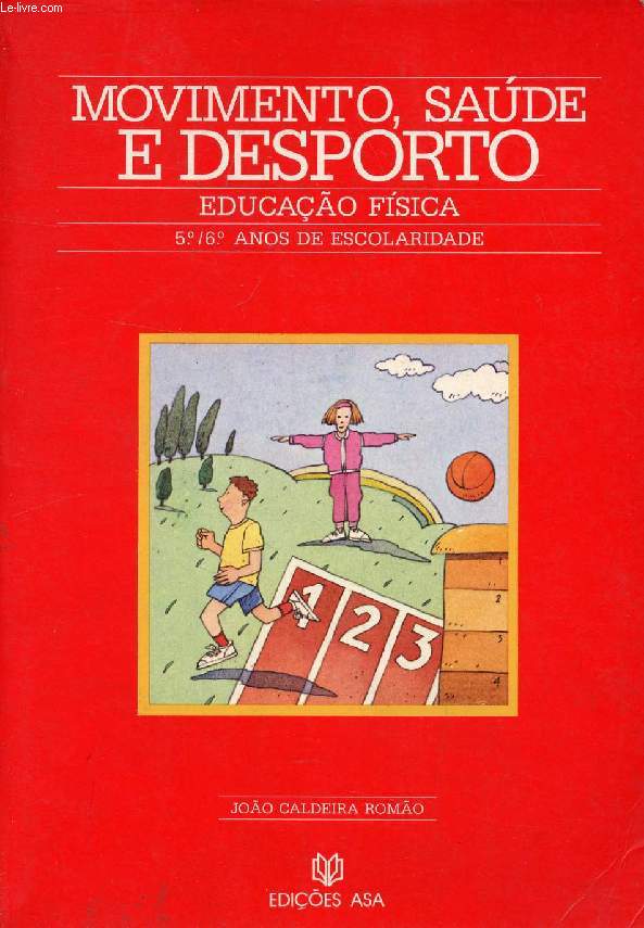 MOVIMENTO, SAUDE E DESPORTO, EDUCAO FISICA