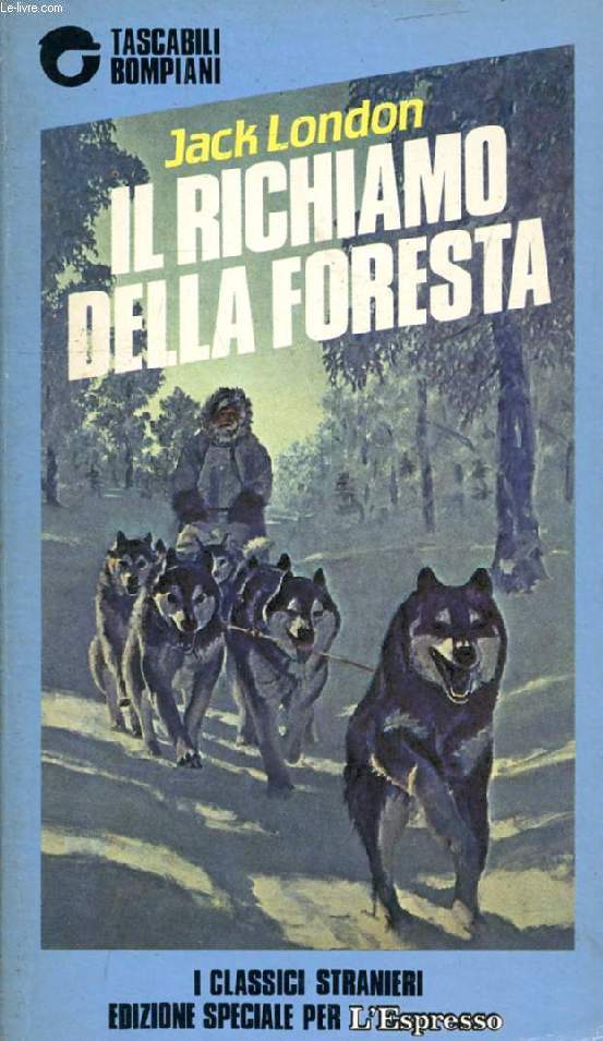 IL RICHIAMO DELLA FORESTA