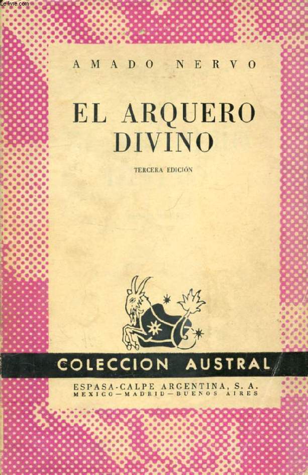 EL ARQUERO DIVINO (Coleccion Austral, n 434)