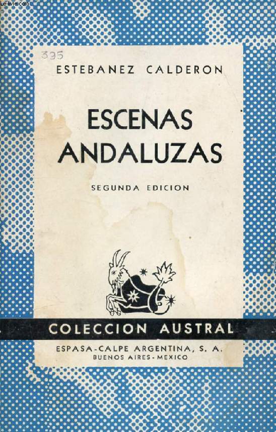 ESCENAS ANDALUZAS (Coleccion Austral, 188)