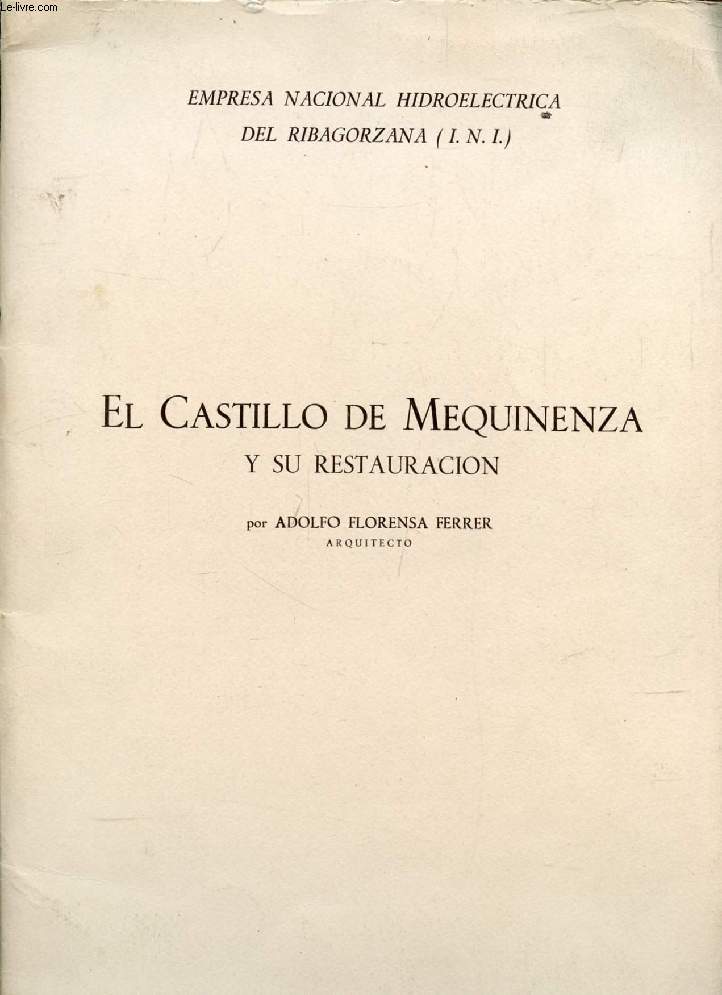 EL CASTILLO DE MEQUINENZA Y SU RESTAURACION