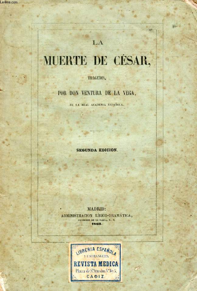 LA MUERTE DE CESAR, Tragedia