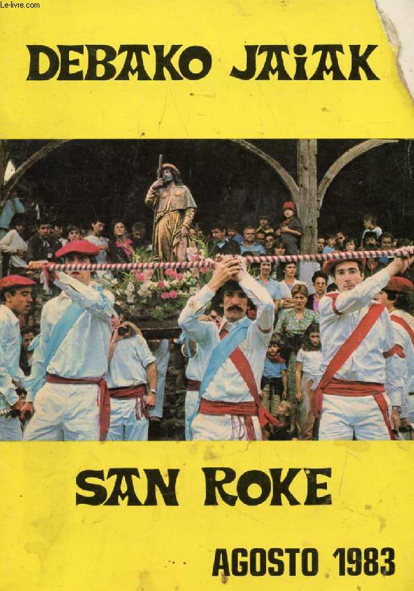 DEBAKO JAIAK, SAN ROKE, AGOSTO 1983