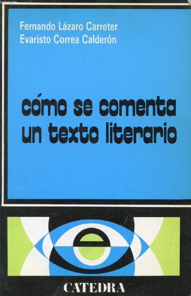 COMO SE COMENTA UN TEXTO LITERARIO