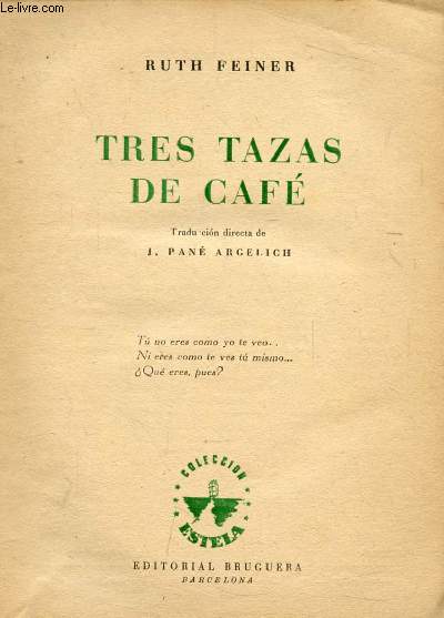 TRES TAZAS DE CAF