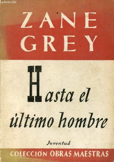 HASTA EL ULTIMO HOMBRE