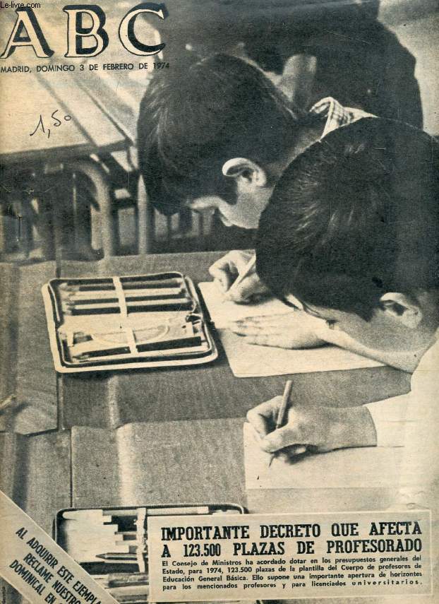 ABC, N 21169, DOMINGO 3 DE GEBRERO DE 1974 (Sumario: Vivir no consiste solo en pensar, Juan Jos Lopez Ibor. Economia y medio ambiente, Andrs Travesi.  Funciona la democracia en Hispanoamerica ?, Juan Ramon Silva H. Michel Jobert ofrecio un almuerzo..)