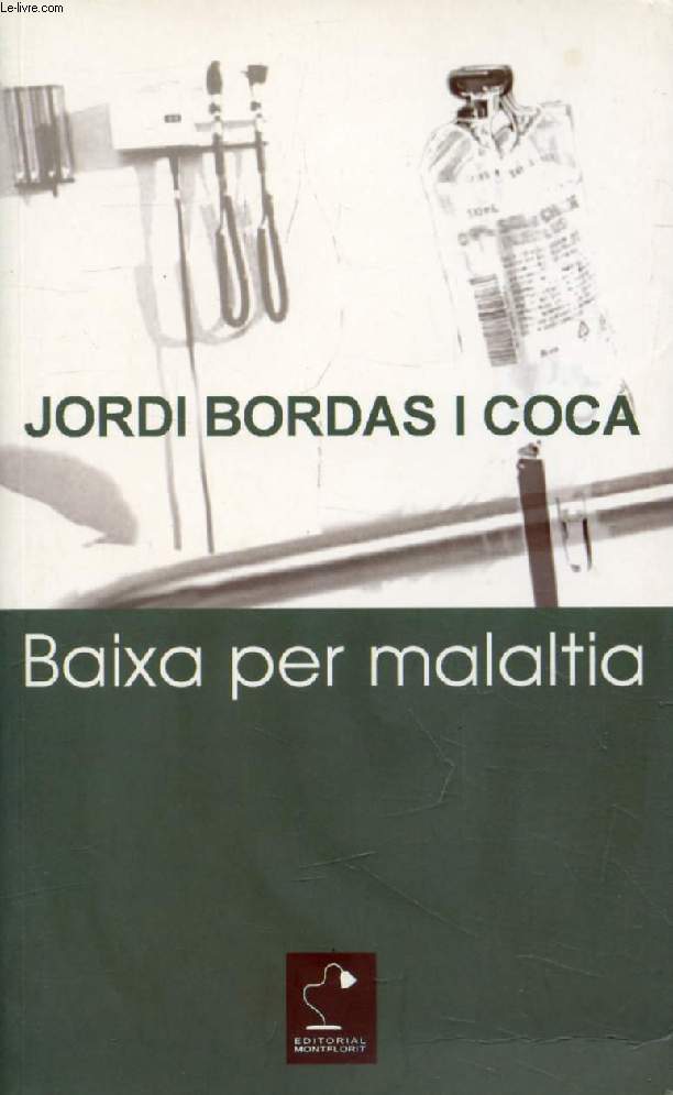 BAIXA PER MALALTIA