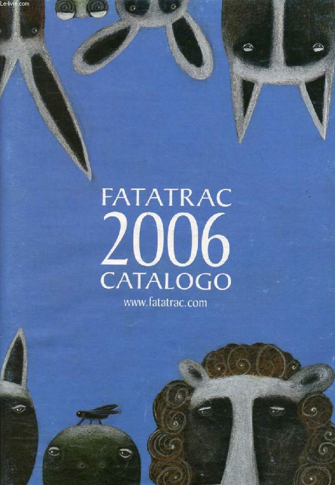 FATATRAC 2006, CATALOGO
