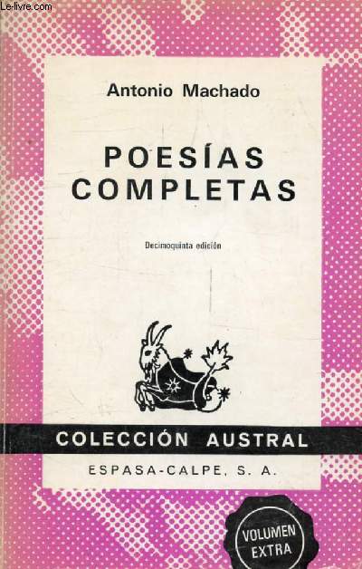 POESIAS COMPLETAS (Coleccion Austral, 149)
