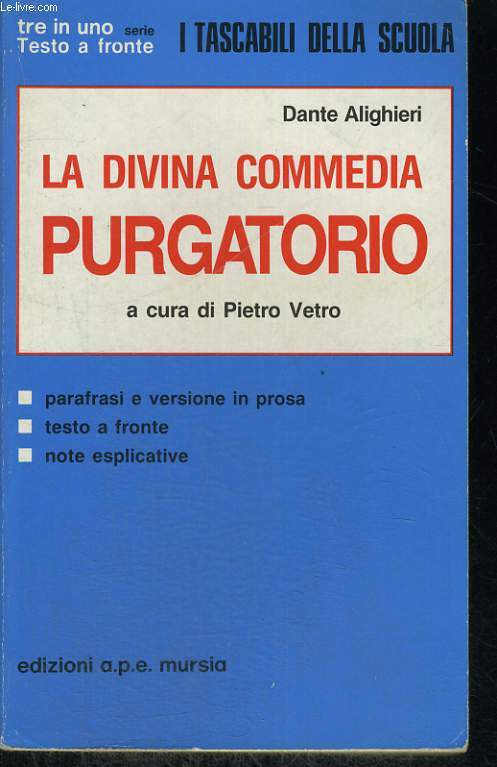 LA DIVINA COMMEDIA PURGATORIO A CURA DI PIETRO VETRO