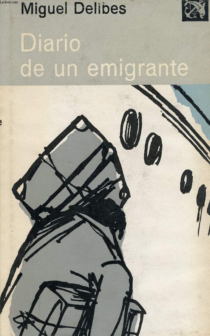 DIARIO DE UN EMIGRANTE