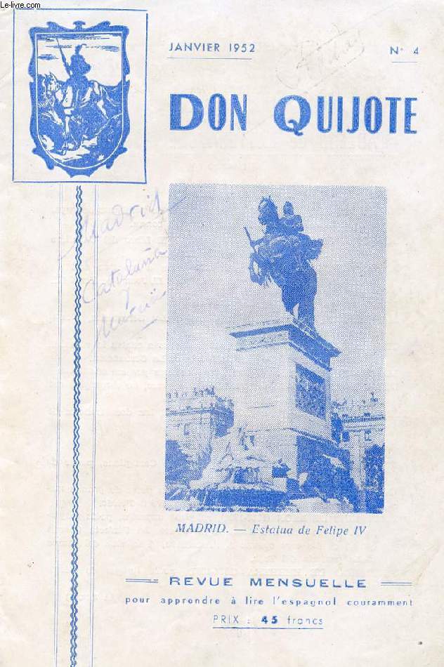 DON QUIJOTE, REVUE MENSUELLE POUR APPRENDRE A LIRE L'ESPAGNOL COURAMMENT, N 4, JAN. 1952 (MADRID)