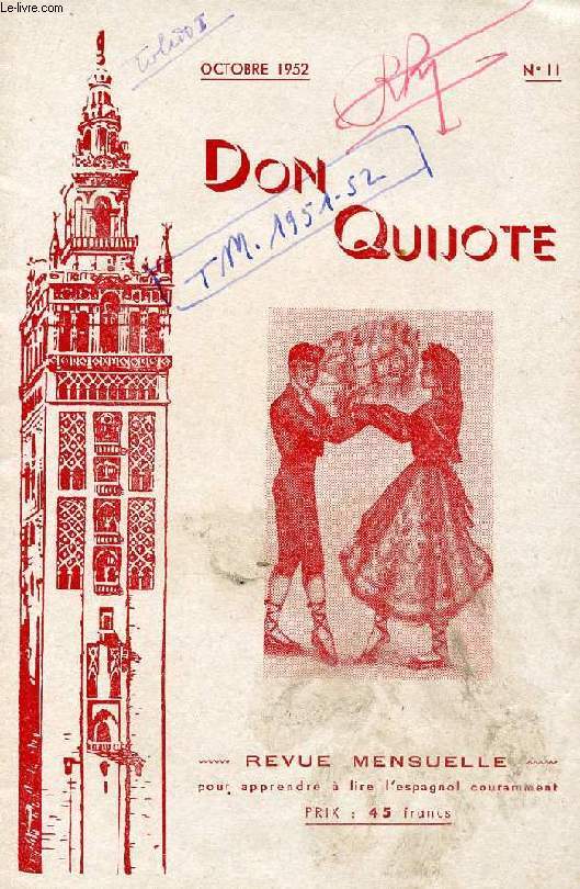 DON QUIJOTE, REVUE MENSUELLE POUR APPRENDRE A LIRE L'ESPAGNOL COURAMMENT, N 11, OCT. 1952 (TOLEDO)
