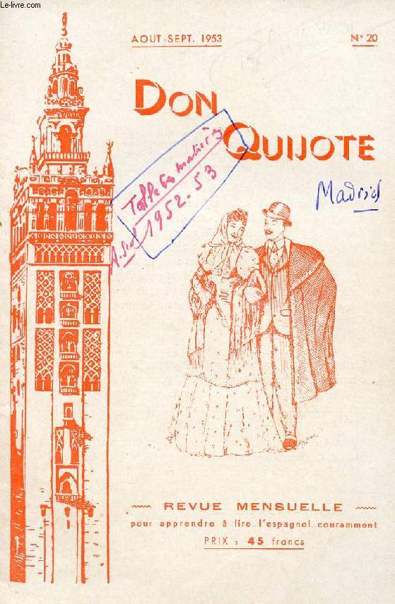 DON QUIJOTE, REVUE MENSUELLE POUR APPRENDRE A LIRE L'ESPAGNOL COURAMMENT, N 20, AOUT-SEPT. 1953 (MADRID)