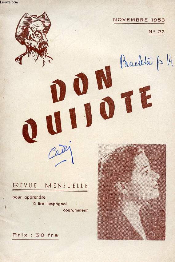 DON QUIJOTE, REVUE MENSUELLE POUR APPRENDRE A LIRE L'ESPAGNOL COURAMMENT, N 22, NOV. 1953 (CADIZ)