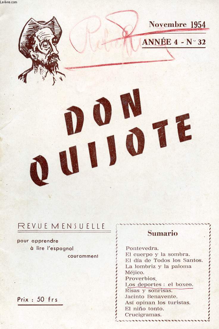DON QUIJOTE, REVUE MENSUELLE POUR APPRENDRE A LIRE L'ESPAGNOL COURAMMENT, N 32, NOV. 1954 (PONTEVEDRA)