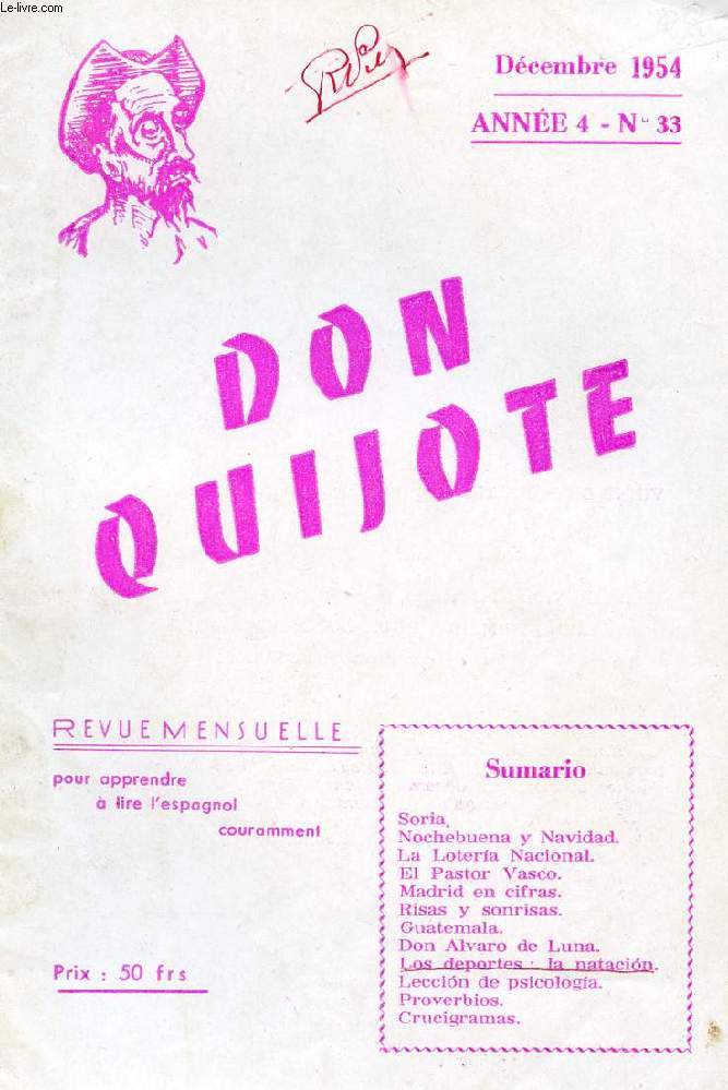 DON QUIJOTE, REVUE MENSUELLE POUR APPRENDRE A LIRE L'ESPAGNOL COURAMMENT, N 33, DEC. 1954 (SORIA)