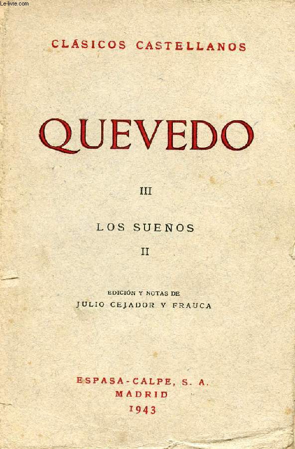 QUEVEDI, III, LOS SUEOS, II, CLSICOS CASTELLANOS, N 34
