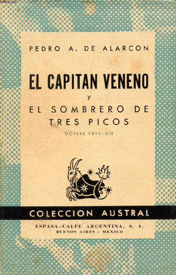 EL CAPITAN VENENO Y EL SOMBRERO DE TRES PICOS, COLECCIN AUSTRAL, N 37