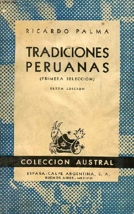 TRADICIONES PERUANAS (PRIMERA SELECCION), COLECCIN AUSTRAL, N 52