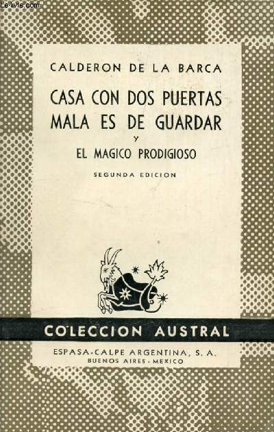 CASA CON DOS PUERTAS, MALA ES DE GUARDAR, Y EL MAGICO PRODIGIOSO, COLECCIN AUSTRAL, N 289