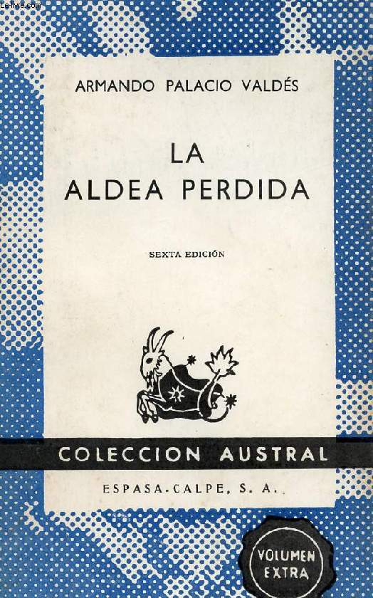 LA ALDEA PERDIDA, COLECCIN AUSTRAL, N 368