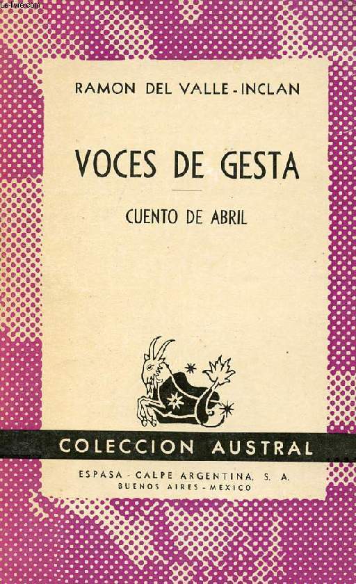 VOCES DE GESTA, CUENTO DE ABRIL, COLECCIN AUSTRAL, N 415