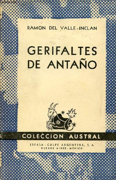 GERIFALTES DE ANTAO (LA GUERRA CARLISTA), COLECCIN AUSTRAL, N 520