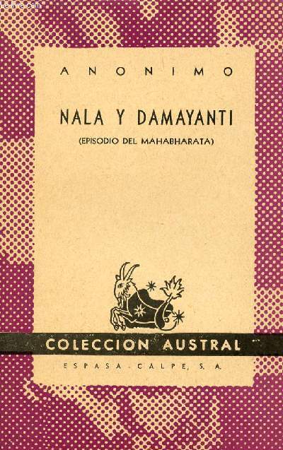 NALA Y DAMAYANTI (EPISODIO DEL MAHABHARATA), COLECCIN AUSTRAL, N 712