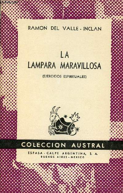 LA LAMPARA MARAVILLOSA (EJERCICIOS EJEMPLARES), COLECCIN AUSTRAL, N 811