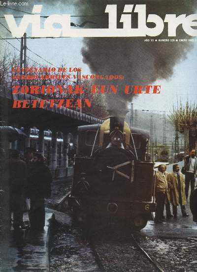 VIA LIBRE, N 228, AO XX, ENERO 1983 (Sumario: El ramal Castellbisbal-Mo-