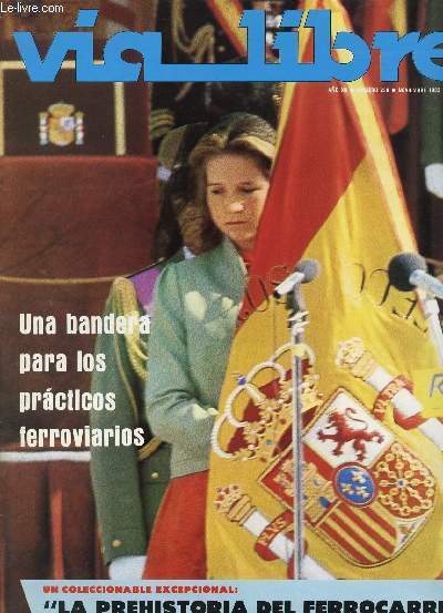 VIA LIBRE, N 238, ANO XX, NOV. 1983 (Sumario: La infanta doa Elena de Borbn ocupa en esta ocasin la portada de 