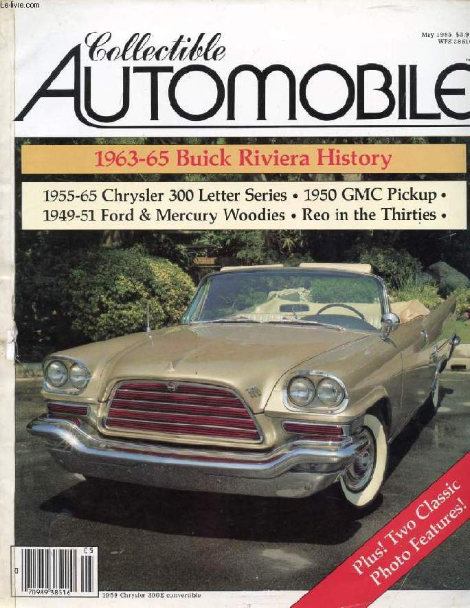 COLLECTIBLE AUTOMOBILE, VOL. 2, N 1, MAY 1985 (Contents: 1963-65 Buick Riviera. The 1949-51 Ford Mercury wood story. 1936 Hudson Custom & Deluxe Eight Convertibles. The greatest of the Mopars: The Letter-Series Chrysler 300s; 1941 Lincoln Continental...)