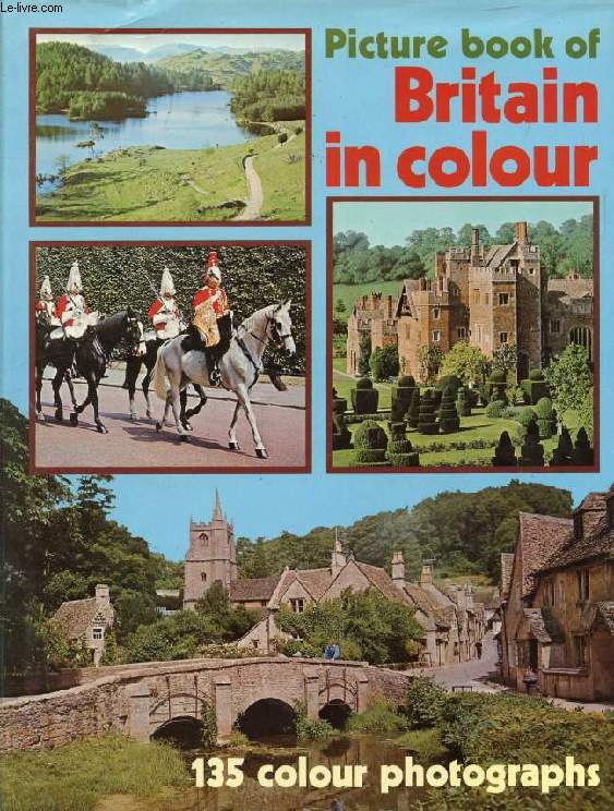 PICTURE BOOK OF BRITAIN IN COLOUR