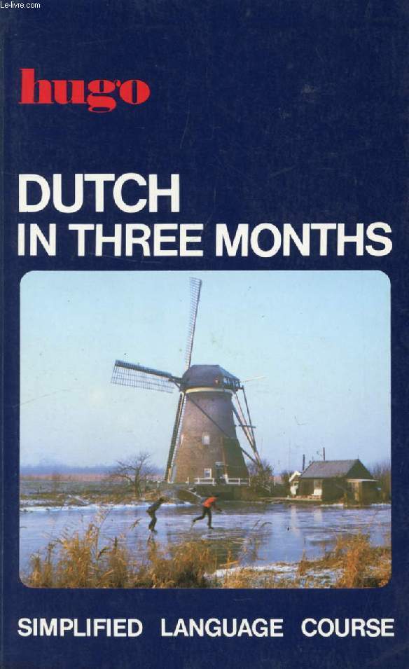 DUTCH IN THREE MONTHS