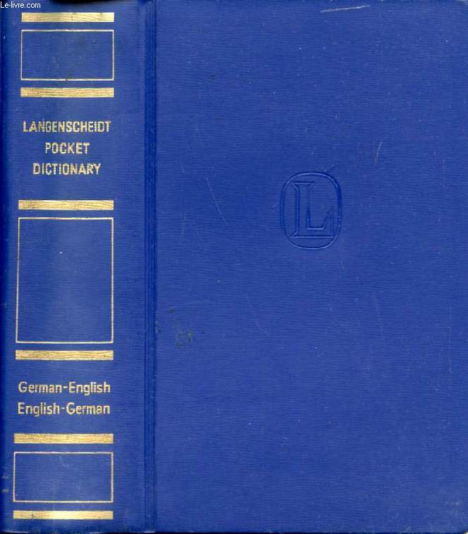 LANGENSCHEIDT'S POCKET DICTIONARY OF THE ENGLISH AND GERMAN LANGUAGES, ENGLISH-GERMAN, GERMAN-ENGLISH