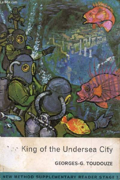 KING OF THE UNDERSEA CITY