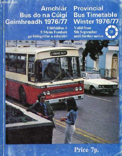 TIMETABLE, WINTER 1976-1977 (AMCHLAR BUS DO NA CUIGI GEIMHREADH 1976-1977)