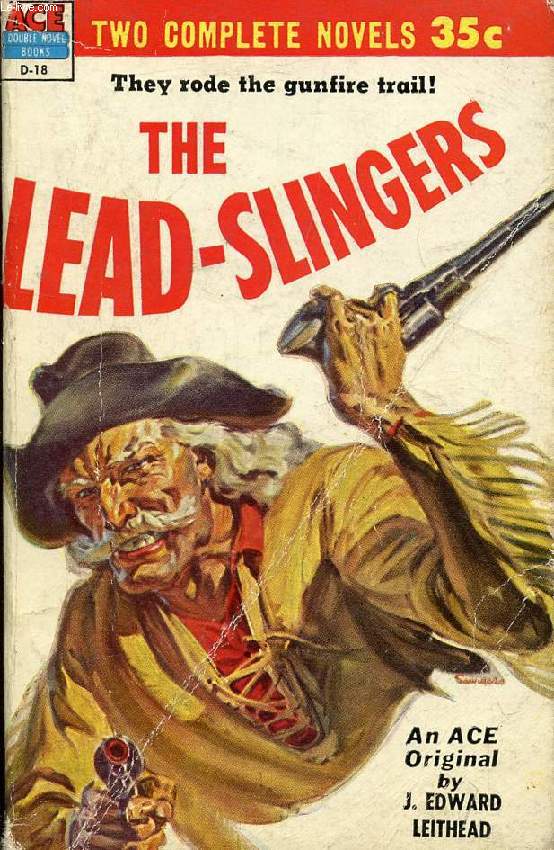 THE LEAD-SLINGERS / THE HANGING HILLS