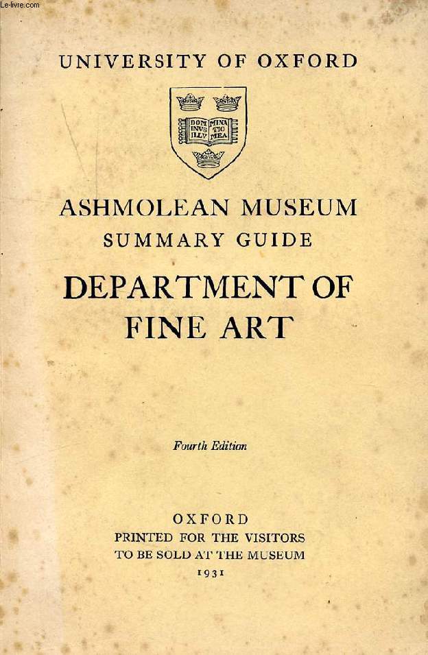 ASHMOLEAN MUSEUM SUMMARY GUIDE, DEPARTMENT OF FINE ART