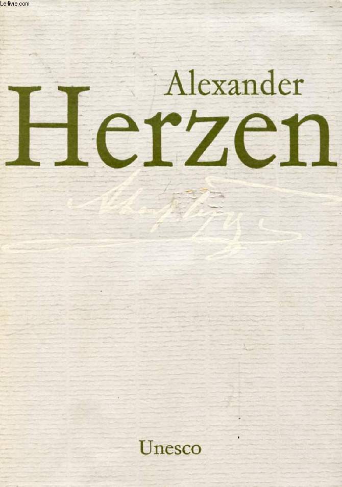 ALEXANDER HERZEN, 1812-1870